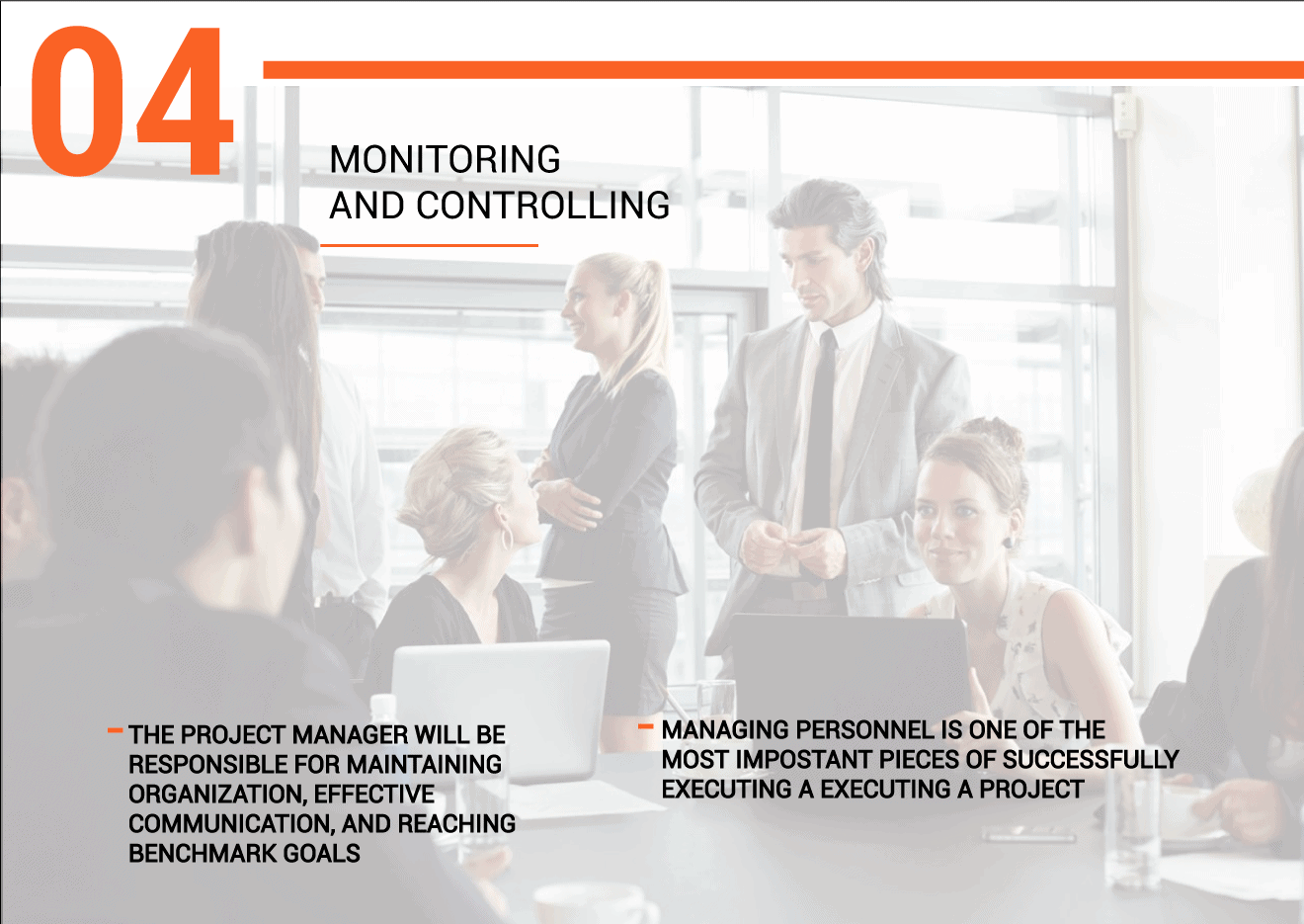 Project management process groups: monitoring and controlling