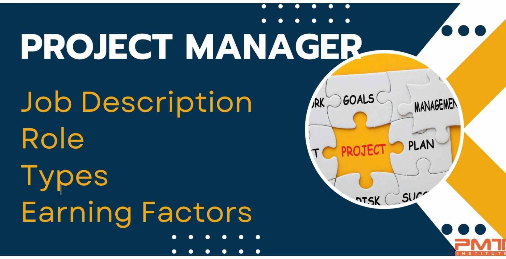 Project Manager: Job Description, Roles, Types, and Earning Factors