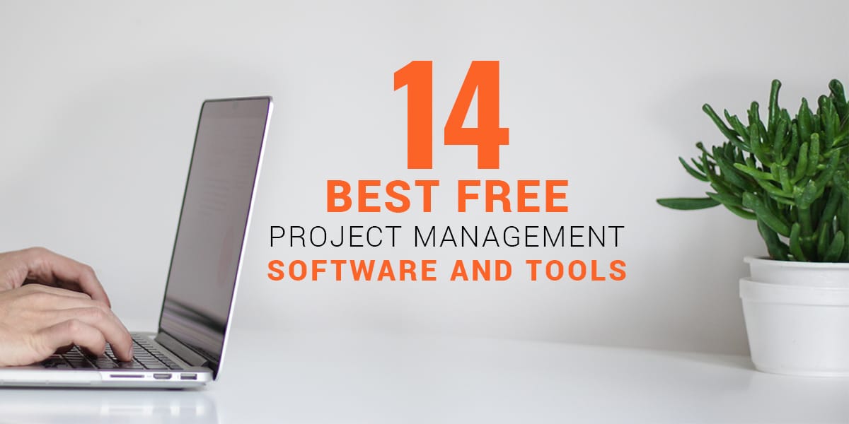 Free Project Management Software and Tools