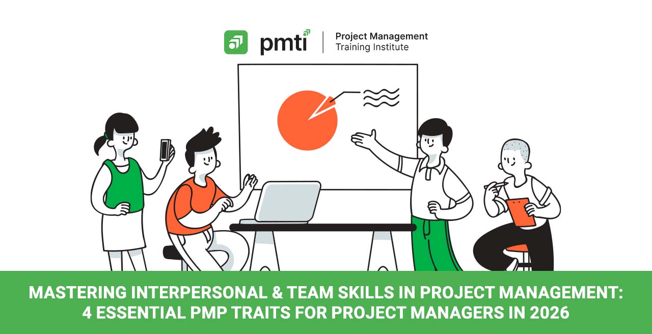 Interpersonal Skills for Project Managers | PMTI Guide