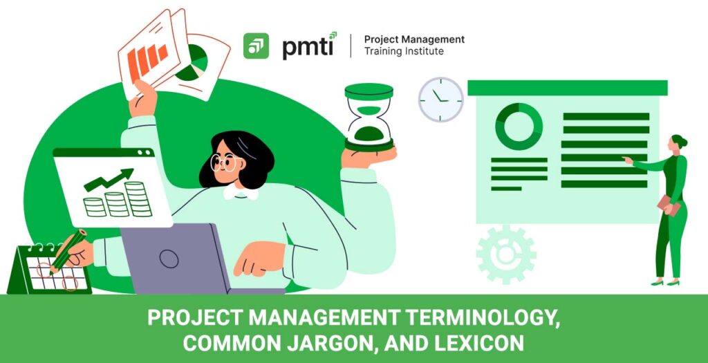 Project Management Terminology, Common Jargon, and Lexicon