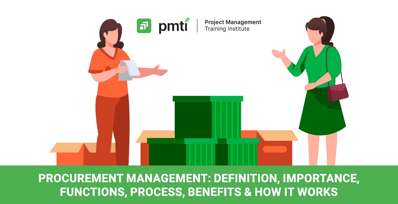 Project Procurement Management Complete Guide | PMTI