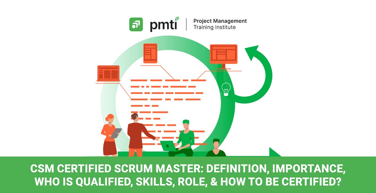 CSM Certification Guide: Become a Scrum Master | PMTI