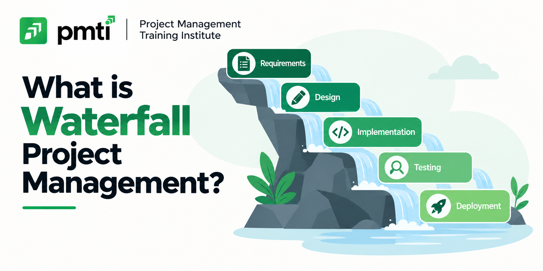 What is waterfall project management?