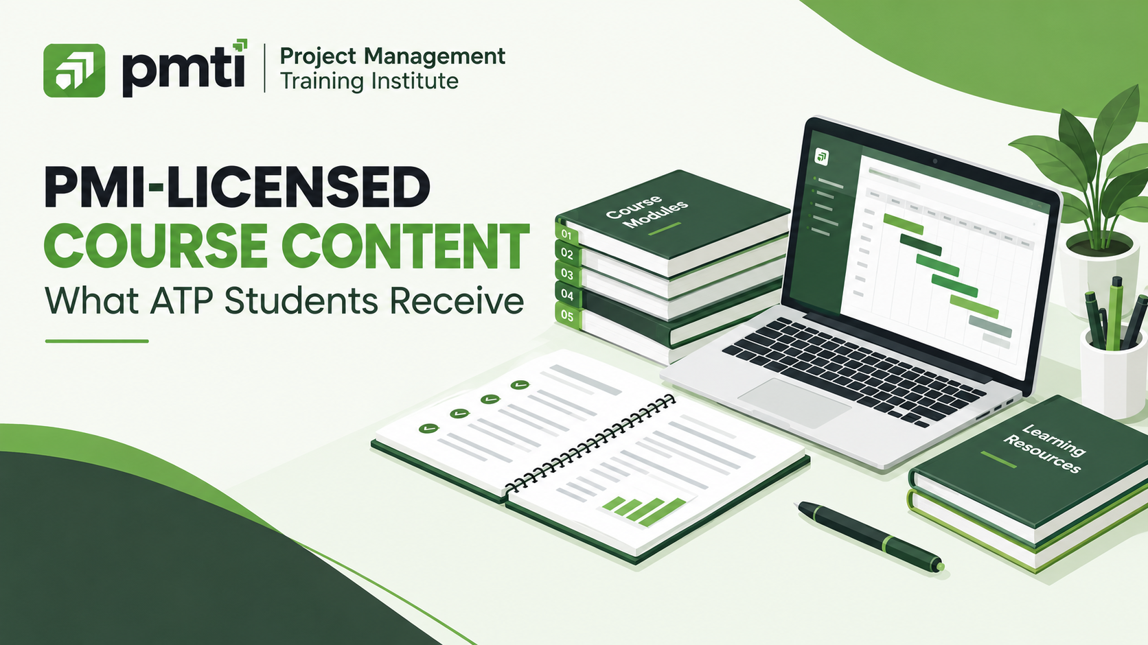 PMI-Licensed Course Content